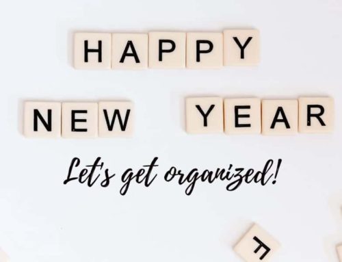 Practical Tips to get Organized in the New Year